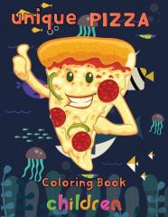 Unique Pizza Coloring Book   Children