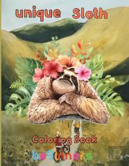 Unique Sloth Coloring Book    Beginners