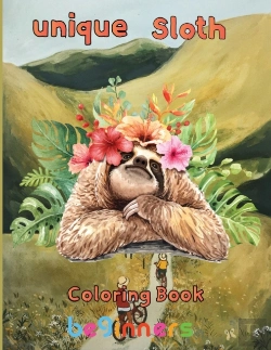 Bertrand.pt - Unique Sloth Coloring Book    Beginners
