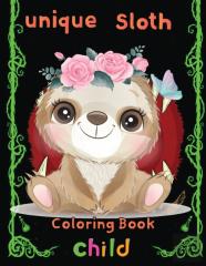 Unique Sloth Coloring Book  Child