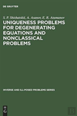 Bertrand.pt - Uniqueness Problems For Degenerating Equations And Nonclassical Problems