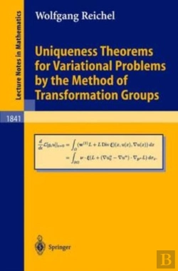 Bertrand.pt - Uniqueness Theorems For Variational Problems By The Method Of Transformation Groups