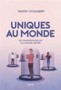 Uniques Au Monde, Du Culte De L'Individualisme À La Fin De L