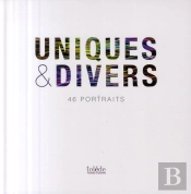 Uniques Et Divers ; 42 Portraits