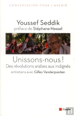 Bertrand.pt - Unissons-Nous !  Des Révolutions Arabes Aux Indignés