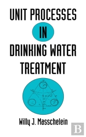 Unit Processes In Drinking Water Treatment