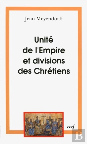 Unite De L'Empire Et Divisions Des Chretiens ; L'Eglise De 450 A 680