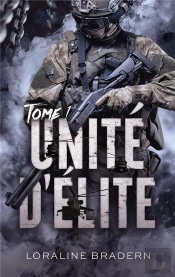 Unité D'Élite Tome 1