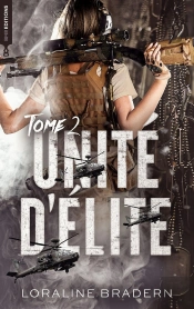 Unité D'Élite Tome 2