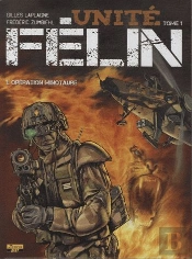 Unité Félin T.1 ; Opération Minotaure