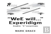 Unite: ''Wee Will...'' Experidigm