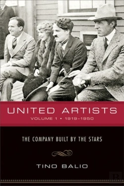 Bertrand.pt - United Artists V. 1; 1919-1950 - The Company Built By The Stars