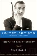 United Artists V. 2; 1951-1978 - The Company That Changed The Film Industry