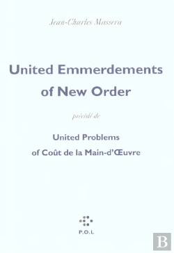 Bertrand.pt - United Emmerdements Of New Order ; United Problems Of Cout De La Main D'Oeuvre