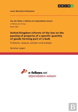 Bertrand.pt - United Kingdom Reforms Of The Law On The Passing Of Property Of A Specific Quantity Of Goods Forming Part Of A Bulk