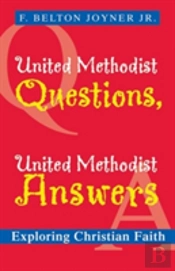 United Methodist Questions, United Methodist Answers