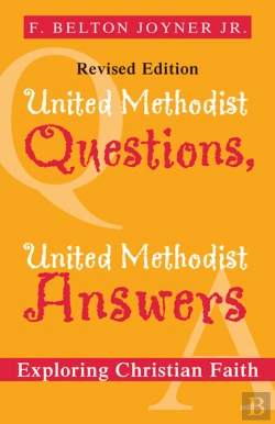Bertrand.pt - United Methodist Questions, United Methodist Answers, Revised Edition