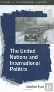 United Nations And International Politics