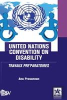 United Nations Convention On Disability Travaux Pre'Paratoires