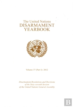 Bertrand.pt - United Nations Disarmament Yearbook 2012