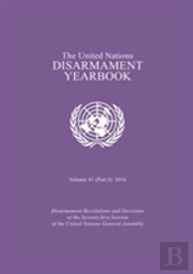 United Nations Disarmament Yearbook 2016