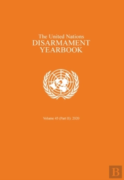 Bertrand.pt - United Nations Disarmament Yearbook 2020: Part Ii