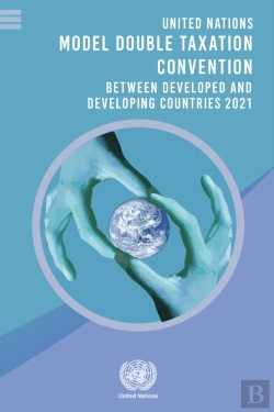 Bertrand.pt - United Nations Model Double Taxation Convention Between Developed And Developing Countries 2021
