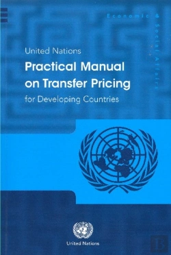 Bertrand.pt - United Nations Practical Manual On Transfer Pricing For Developing Countries