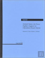 United States Air Force Fighter Support In Operation Desert Storm