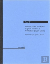 United States Air Force Fighter Support In Operation Desert Storm