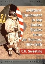 United States Army Aviators' Equipment, 1917-1945