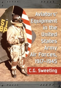 Bertrand.pt - United States Army Aviators' Equipment, 1917-1945