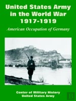 Bertrand.pt - United States Army In The World War, 1917-1919