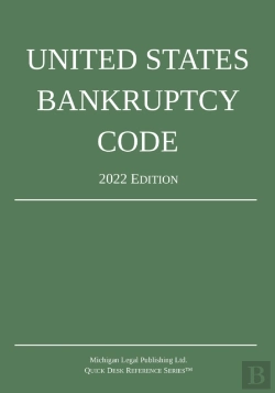 Bertrand.pt - United States Bankruptcy Code; 2022 Edition