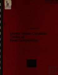 United States-Canadian Tables Of Feed Composition