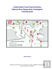 United States Coast Guard Auxiliary National Short Range Aids To Navigation Training Guide