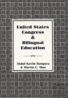 United States Congress And Bilingual Education