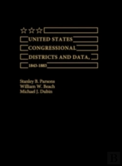 Bertrand.pt - United States Congressional Districts And Data, 1843-1883