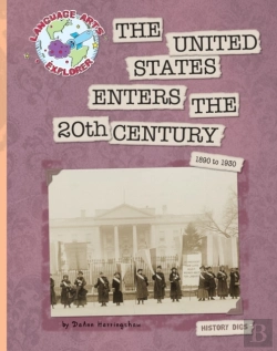 Bertrand.pt - United States Enters The 20th Century