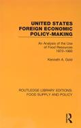 United States Foreign Economic Policy-Making