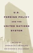 United States Foreign Policy And The United Nations System