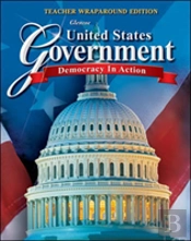 United States Government: Democracy In Action, Teacher Wraparound Edition
