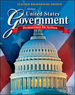 Bertrand.pt - United States Government: Democracy In Action, Teacher Wraparound Edition