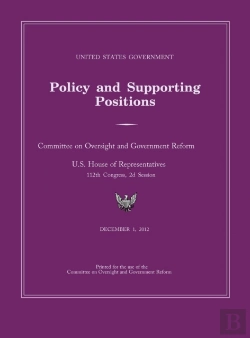 Bertrand.pt - United States Government Policy And Supporting Positions 2012 (Plum Book). Large Format Desk Reference Edition.