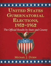 United States Gubernatorial Elections, 1932-1952