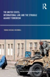 United States, International Law And The Struggle Against Terrorism