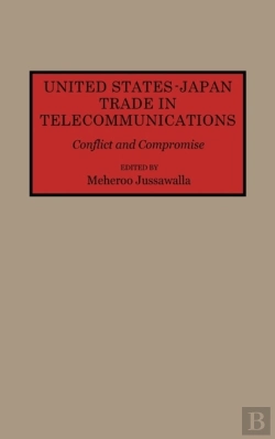 Bertrand.pt - United States-Japan Trade In Telecommunications