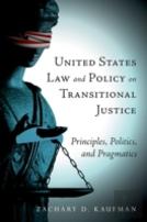 United States Law And Policy On Transitional Justice