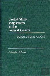 United States Magistrates In The Federal Court
