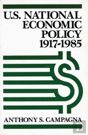 United States National Economic Policy, 1917-85